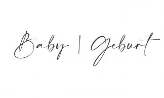 Baby | Geburt