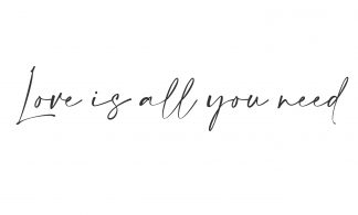 Love is all you need